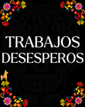 Desesperos  - Trabajos 👻